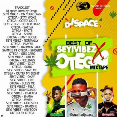 Seyi Vibez & Otega Mixtape | Boomplay Music