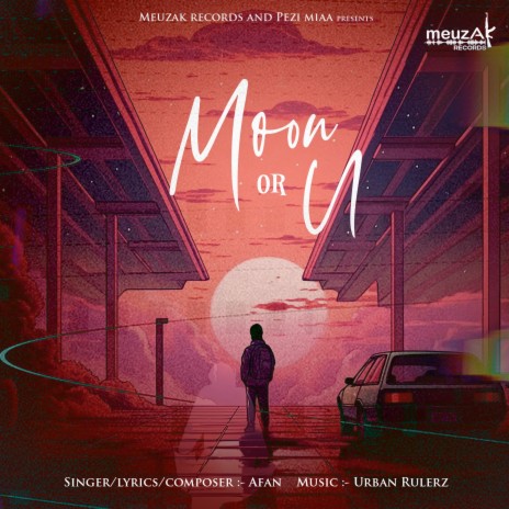 Moon or U | Boomplay Music