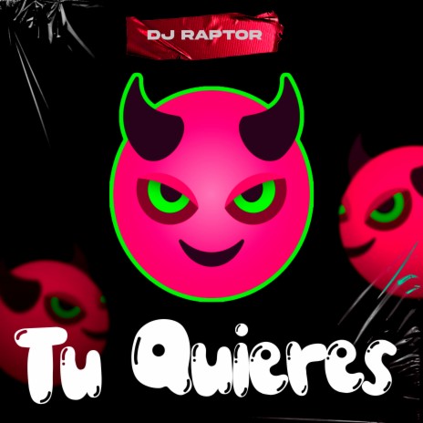 Tu Quieres | Boomplay Music