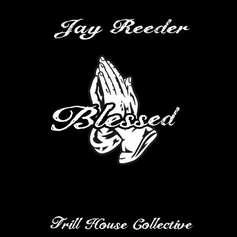 Blessed | Boomplay Music