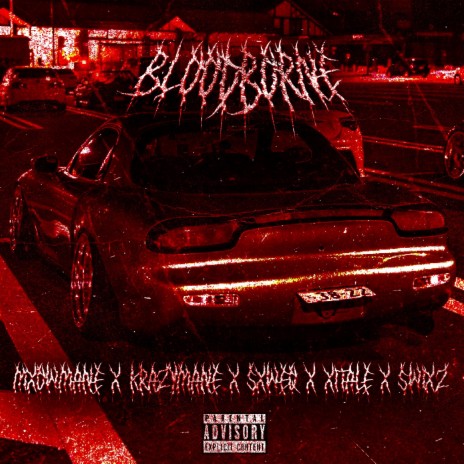 BLOODBORNE ft. Xitale, MXOWMANE, $XWEQ & $wixz | Boomplay Music