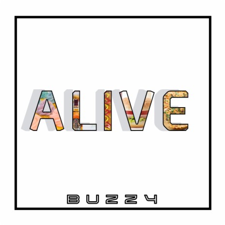 Alive | Boomplay Music