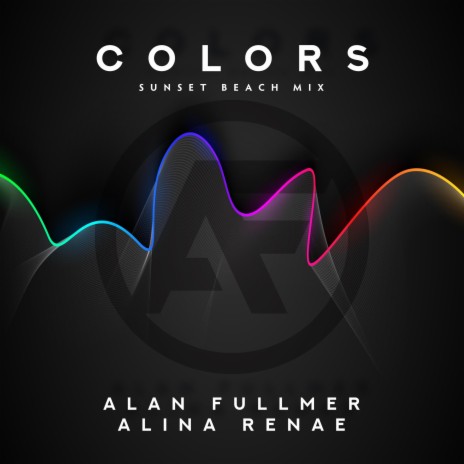 Colors (Sunset Beach Mix) ft. Alina Renae