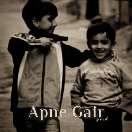 Apne Gair | Boomplay Music