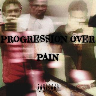 Progression Over Pain