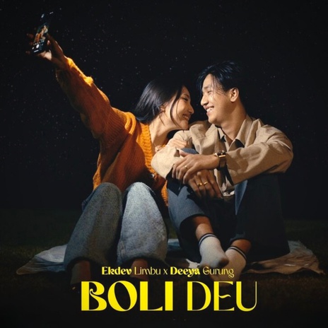 Boli Deu ft. Deeya Gurung | Boomplay Music