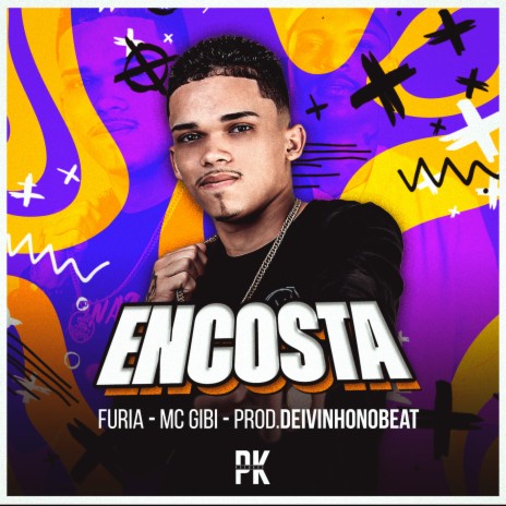 Encosta (feat. Mc Gibi) | Boomplay Music