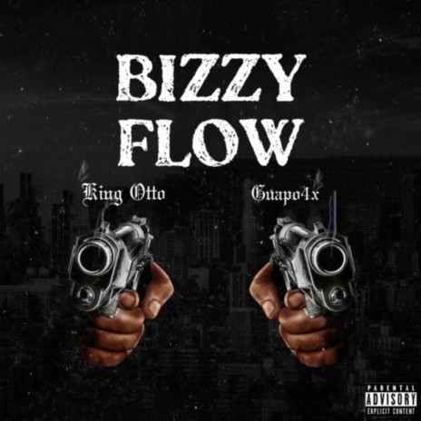 Bizzy Flow (2022 Remastered Version) ft. King Otto | Boomplay Music