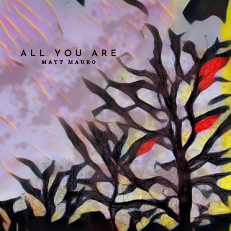 All You Are | Boomplay Music
