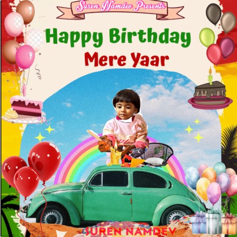 Happy Birthday Mere Yaar | Boomplay Music