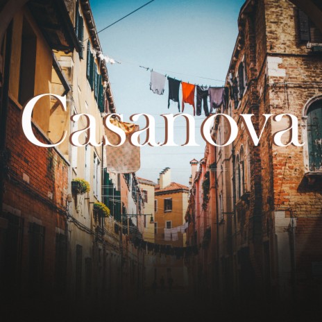 Casanova | Boomplay Music