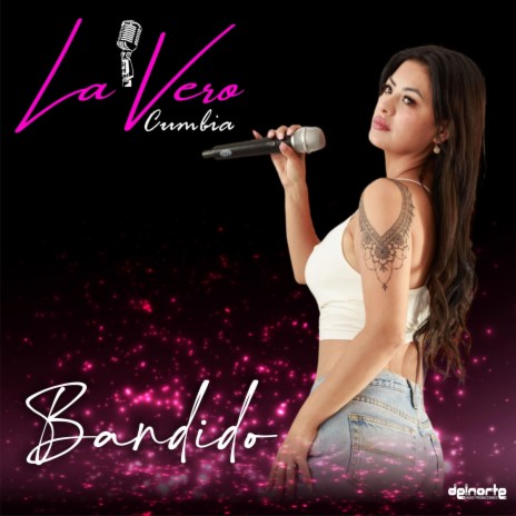 Bandido (La Vero Cumbia) | Boomplay Music
