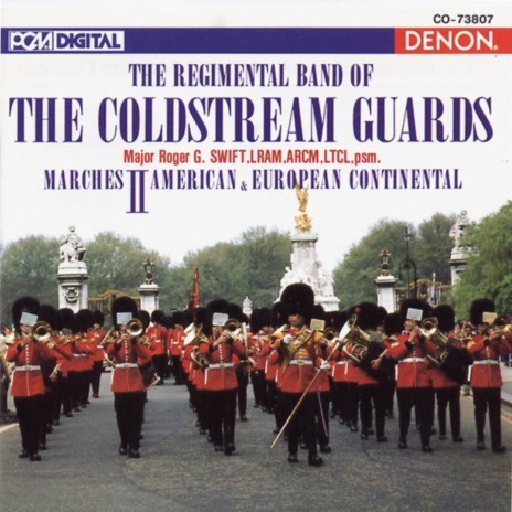 Sousa: The Stars and Strips Forever ft. Regimental Band Of The Coldstream Guards | Boomplay Music