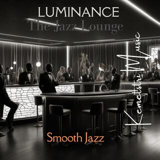 Luminance The Jazz Lounge