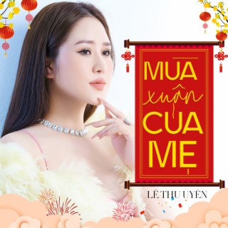 Mùa Xuân Của Mẹ