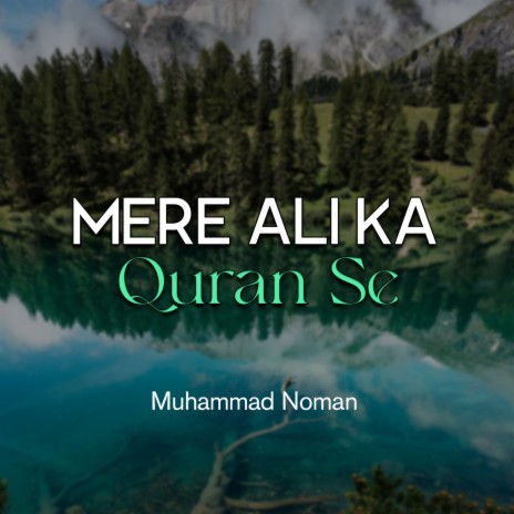 Mere Ali Ka Quran Se | Boomplay Music