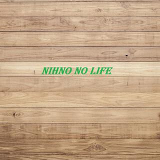 Nihno No life