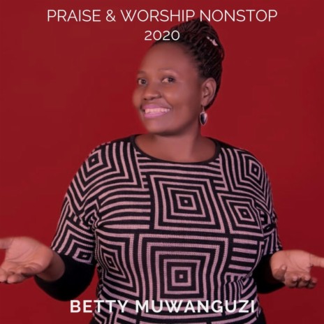 Praise and Worship Nonstop 2020