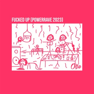 Fucked Up (PowerRave 2023)