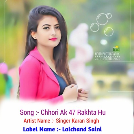 Chhori Ak 47 Rakhta Hu | Boomplay Music