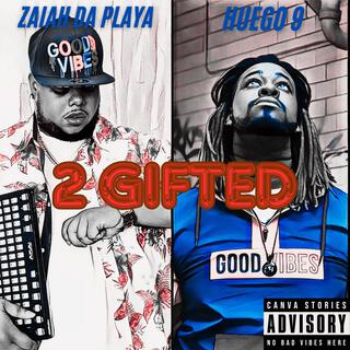 2 GIFTED