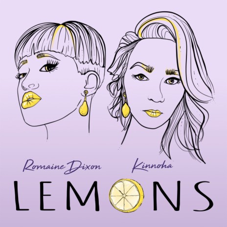 Lemons ft. Romaine Dixon | Boomplay Music