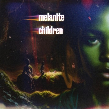 Melanite Children (Instrumental)