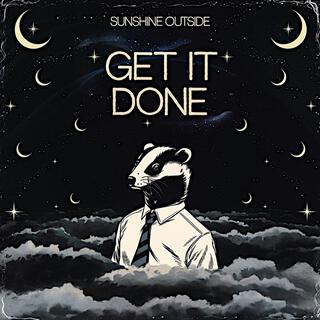 Get It Done lyrics | Boomplay Music