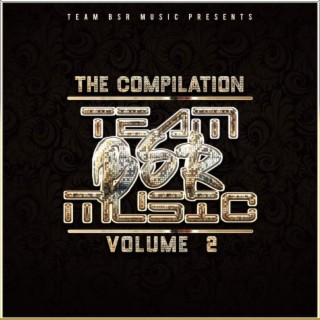 TeamBSRMusic The Compilaton, Vol. 2