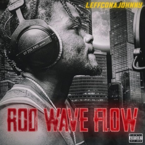 Rod wave Flow