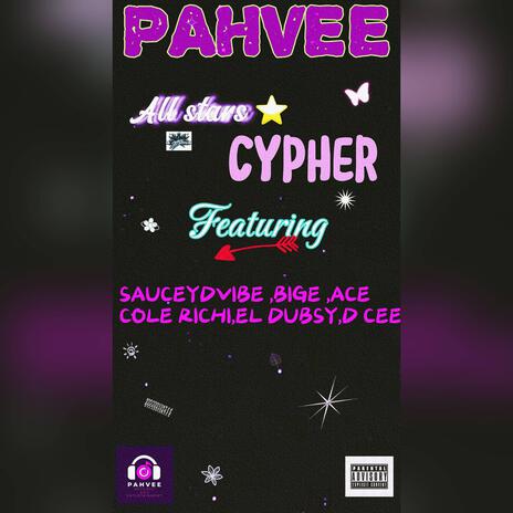 CYPHER ft. Saucey D VIBE, BIGE, Azs, Cole Richi & El dubzy