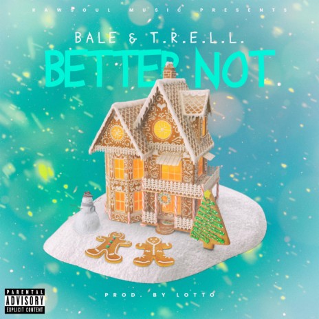 Better Not ft. BALE | Boomplay Music