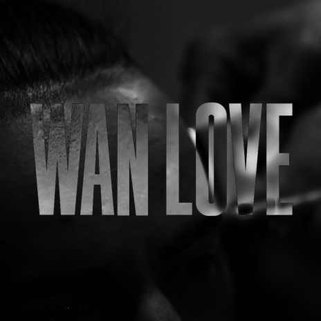 WAN LOVE