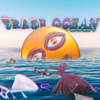 Trash Ocean