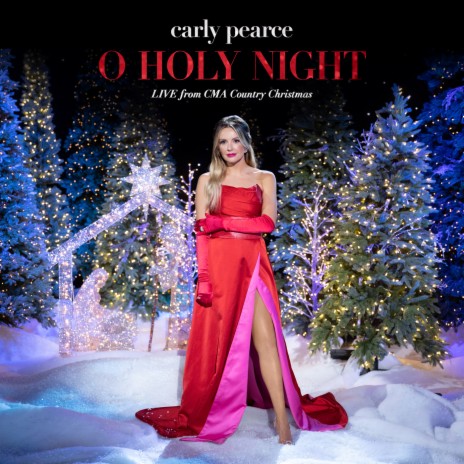 O Holy Night (Live From CMA Country Christmas / 2021) | Boomplay Music