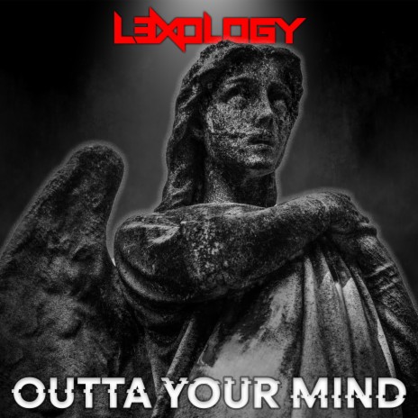 Outta Your Mind | Boomplay Music