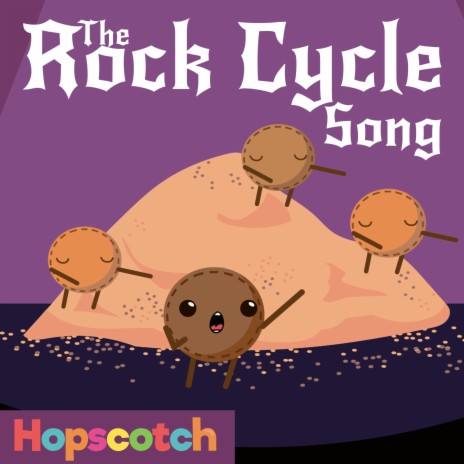 The Rock Cycle Song | Boomplay Music