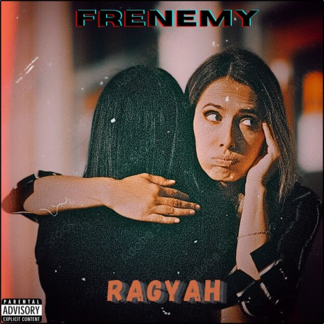 Frenemy | Boomplay Music