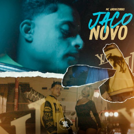 JACO NOVO ft. Mc Andreziinho & Brunito Beats