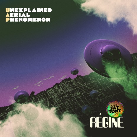 Régine ft. Pioneer 11, Bryson the Alien & Fat Tony | Boomplay Music