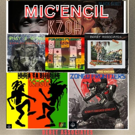 MIC'ENCIL ft. BERET ASSOCIATES | Boomplay Music