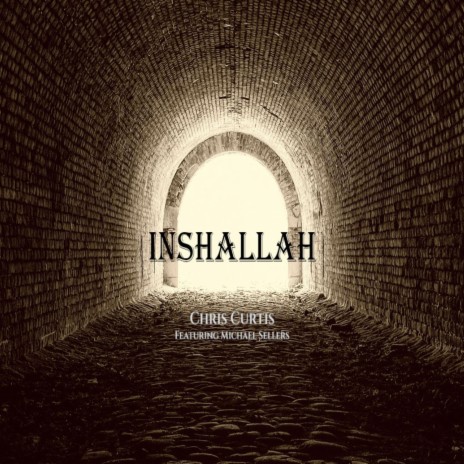 Inshallah (feat. Michael Sellers) | Boomplay Music