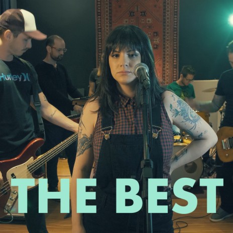 The Best (Cover) | Boomplay Music