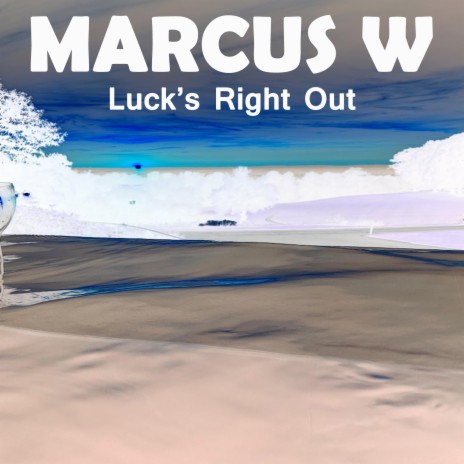 Luck's Right Out | Boomplay Music