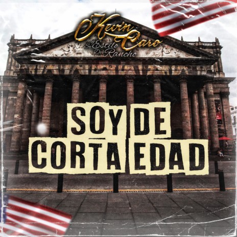 Soy de Corta Edad | Boomplay Music