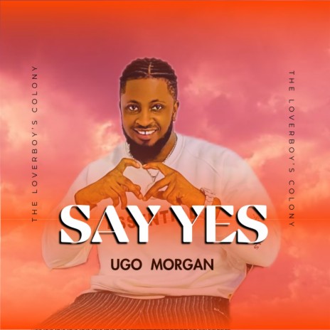 SAY YES | Boomplay Music
