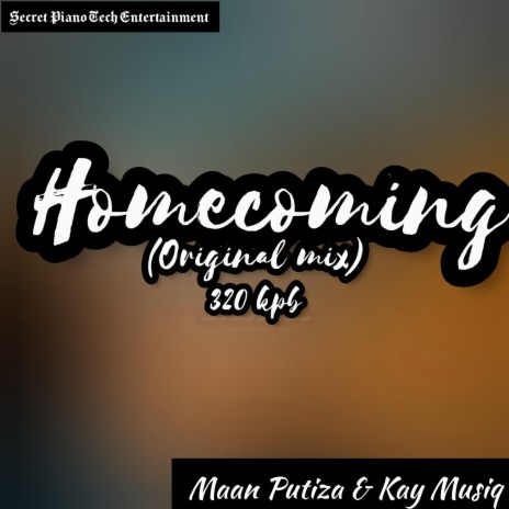 Homecoming ft. Kay Musiq | Boomplay Music