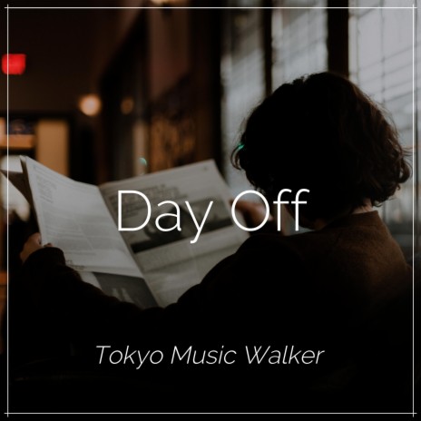 Day Off | Boomplay Music