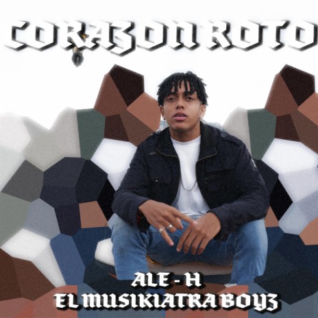 Corazón Roto ft. Ale-H | Boomplay Music