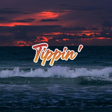 Tippin'